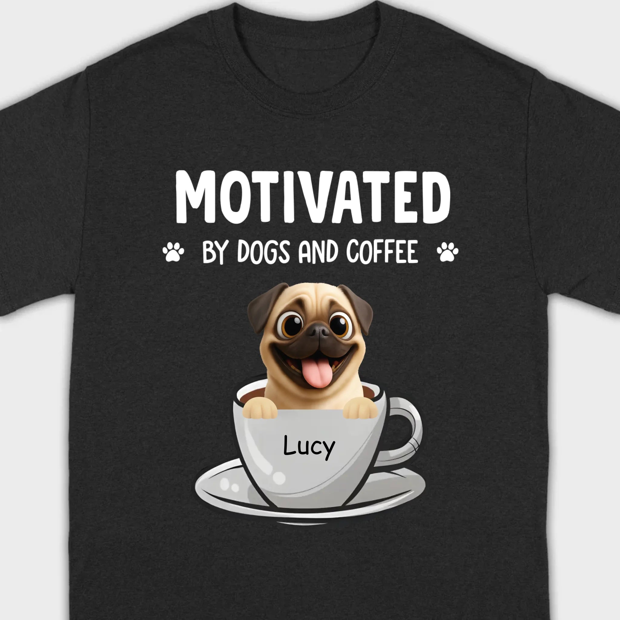 Custom Pug Basic Tee – Motivated By Dogs And Coffee T-Shirt | 89Prints