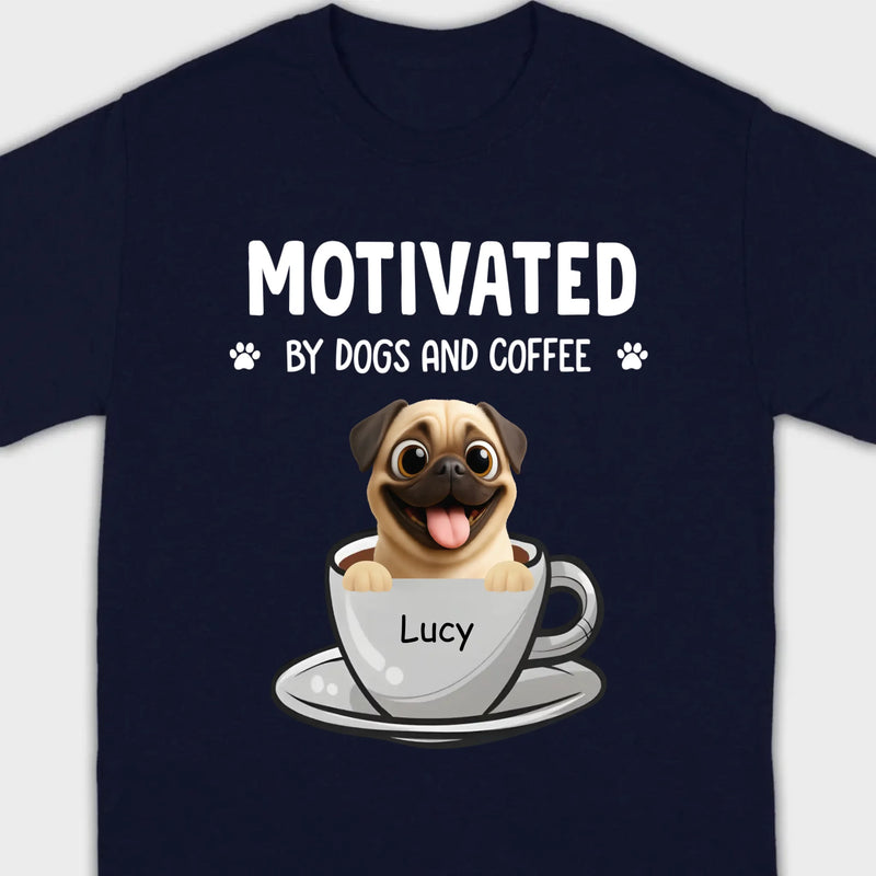 Custom Pug Basic Tee – Motivated By Dogs And Coffee T-Shirt | 89Prints