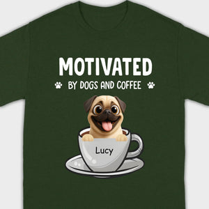 Custom Pug Basic Tee – Motivated By Dogs And Coffee T-Shirt | 89Prints