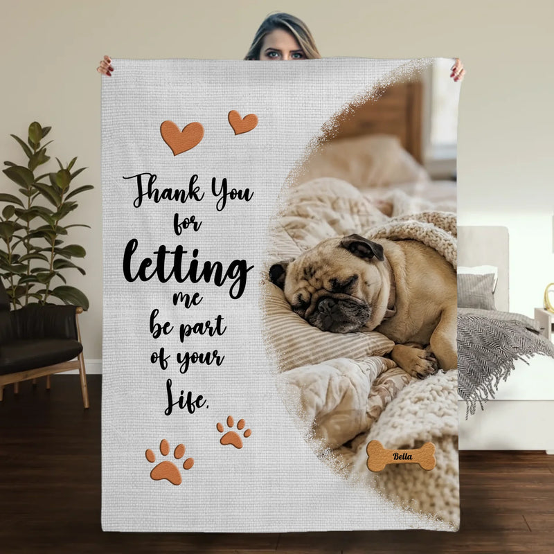 Personalized Pug Lover Blanket With Name - Thank You For Letting Me Be Part Of Your Life | 89Prints
