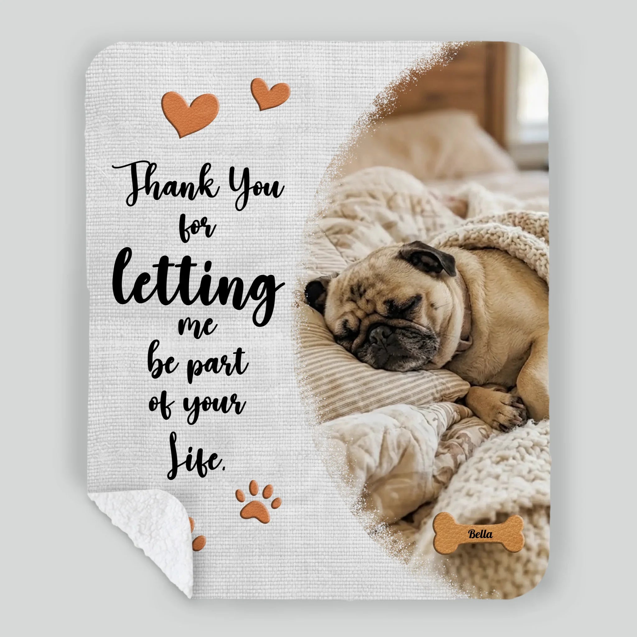 Personalized Pug Lover Blanket With Name - Thank You For Letting Me Be Part Of Your Life | 89Prints