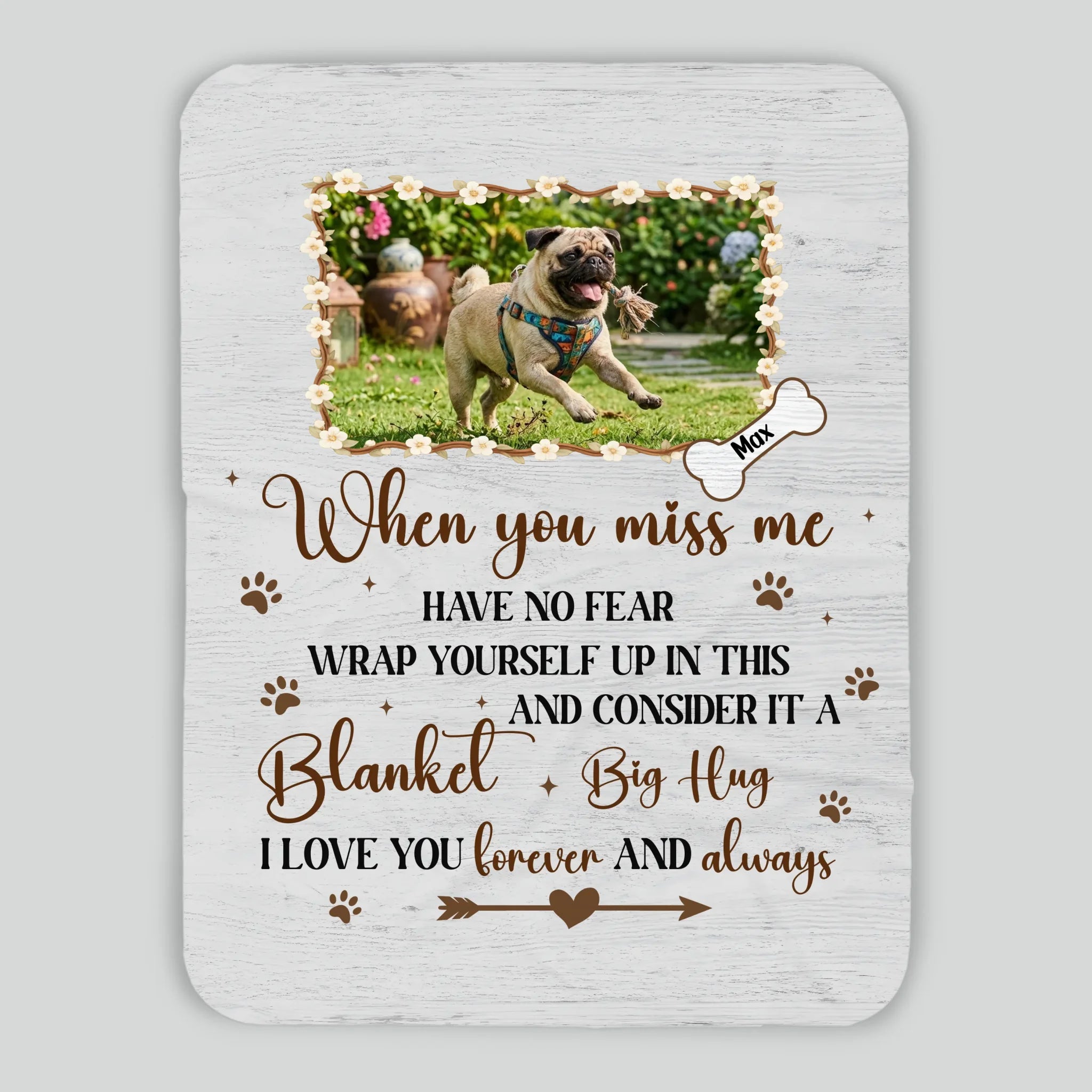 Custom Pug Lover Blanket With Picture - When You Miss Me, Have No Fear Gift | 89Prints