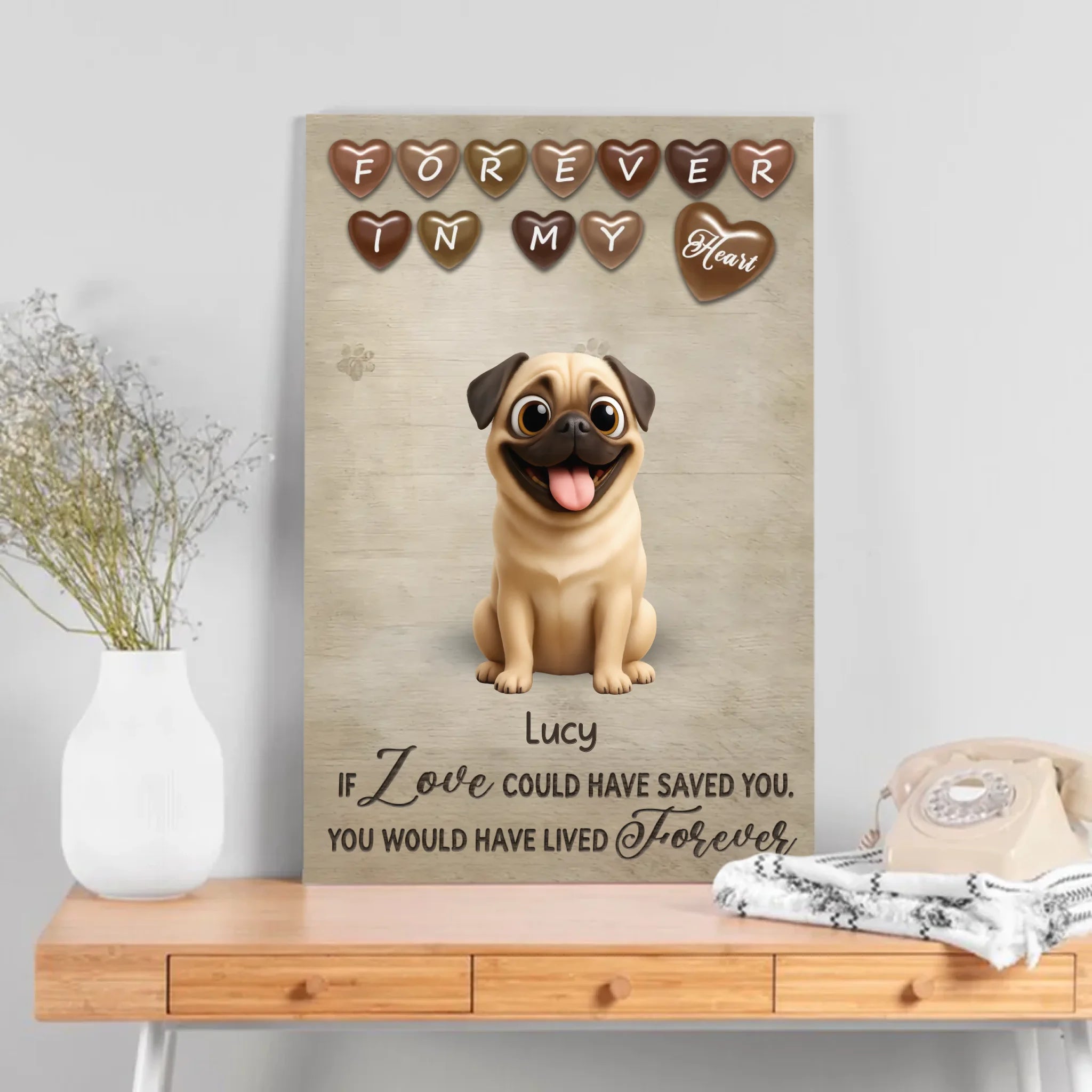 Customized Pug Lover Canvas – If Love Could Have Saved You Gift | 89Prints