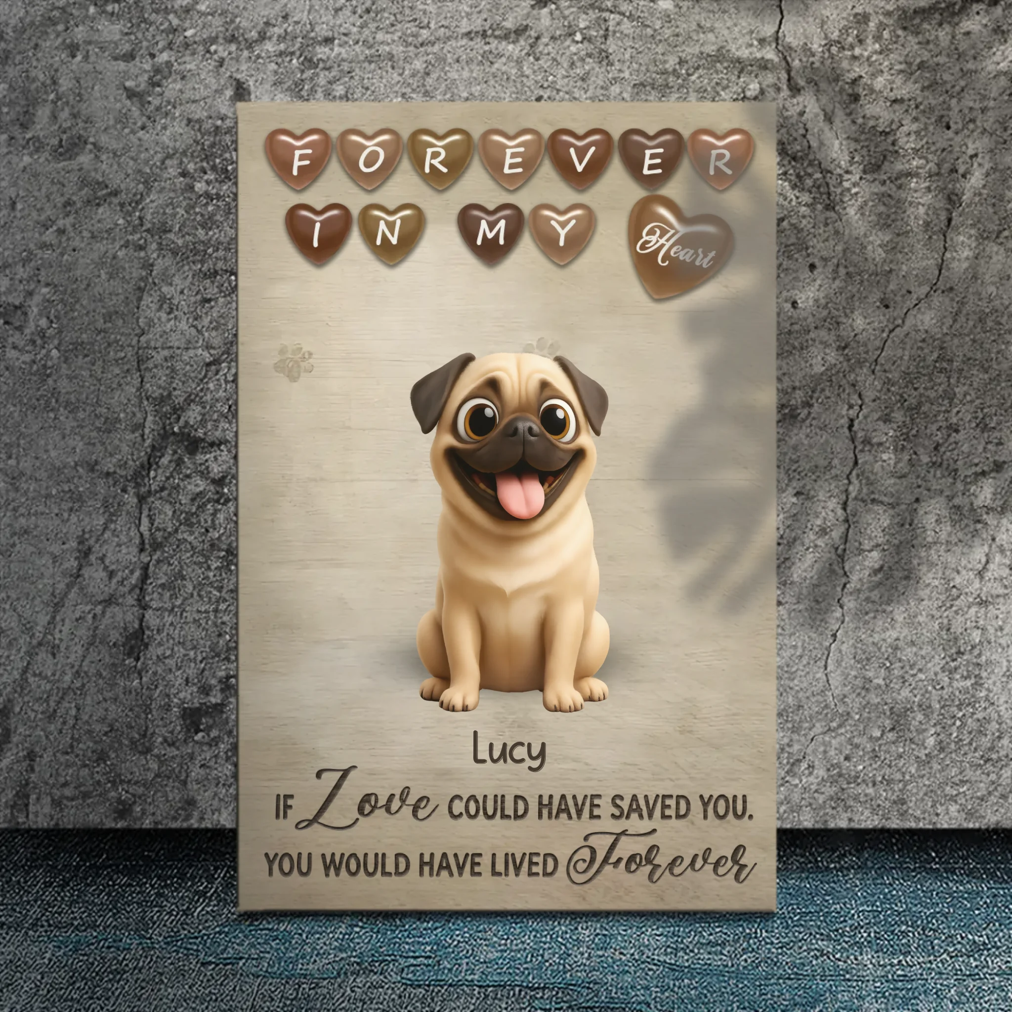 Customized Pug Lover Canvas – If Love Could Have Saved You Gift | 89Prints