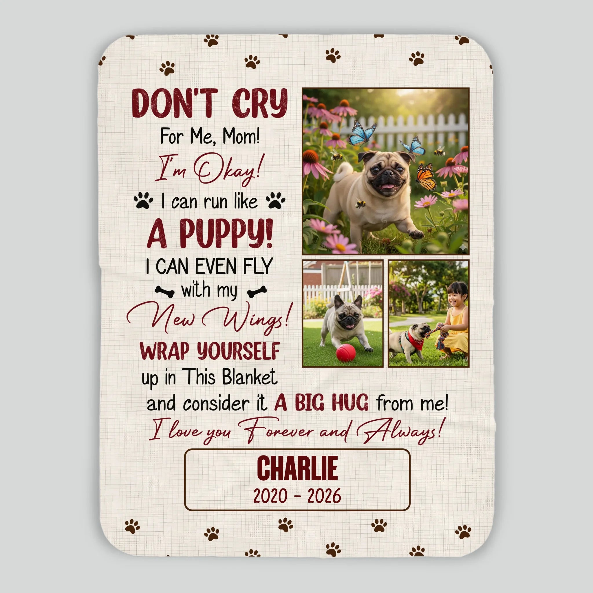 Custom Pug Lover Blanket - Don’t Cry For Me Mom Photo Dog Loss Gift | 89Prints
