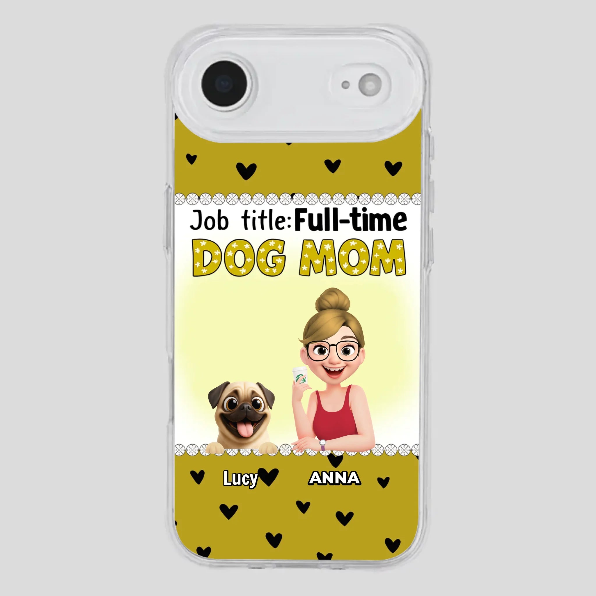 Custom Pug Lover Phone Case - Full-time Dog Mom Gift For Dog Owners | 89Prints