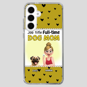 Custom Pug Lover Phone Case - Full-time Dog Mom Gift For Dog Owners | 89Prints