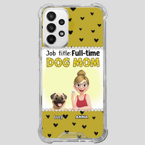 Custom Pug Lover Phone Case - Full-time Dog Mom Gift For Dog Owners | 89Prints