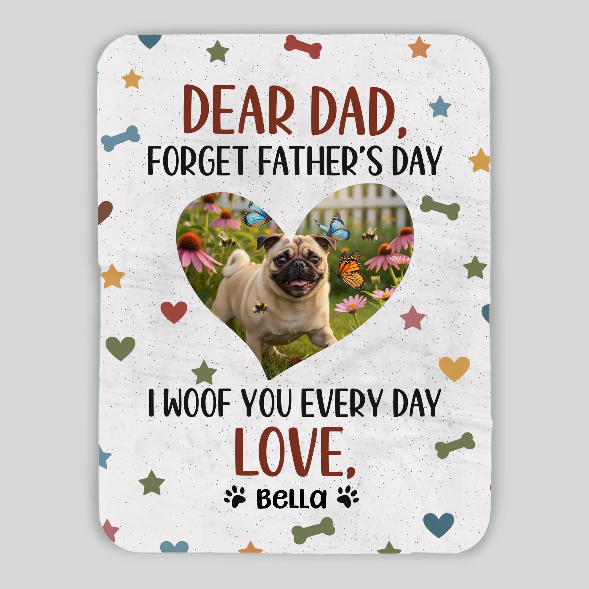 Personalized Pug Lover Blanket - I Woof You Every Day Custom Photo Father’s Day Gift | 89Prints