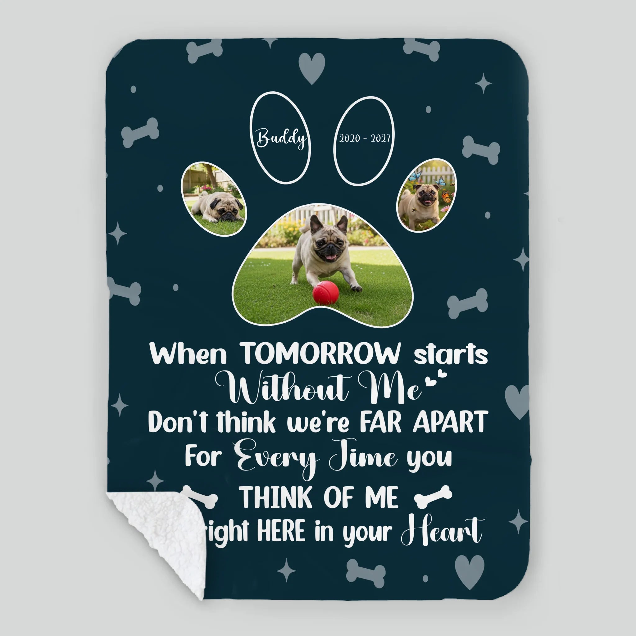 Personalized Pug Memorial Blanket - When Tomorrow Starts Without Me, Photo Paws Print | 89Prints