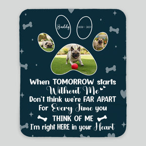 Personalized Pug Memorial Blanket - When Tomorrow Starts Without Me, Photo Paws Print | 89Prints