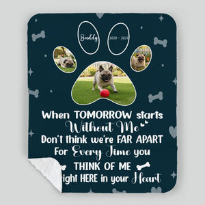Personalized Pug Memorial Blanket - When Tomorrow Starts Without Me, Photo Paws Print | 89Prints