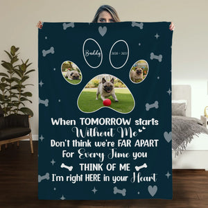 Personalized Pug Memorial Blanket - When Tomorrow Starts Without Me, Photo Paws Print | 89Prints