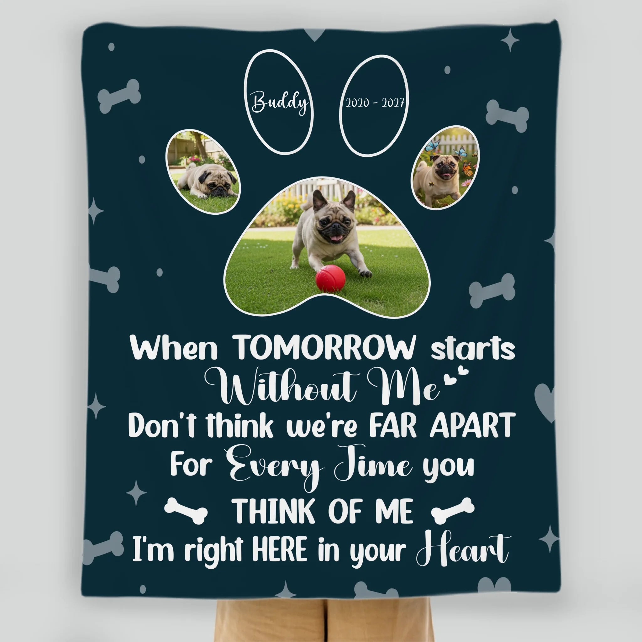 Personalized Pug Memorial Blanket - When Tomorrow Starts Without Me, Photo Paws Print | 89Prints