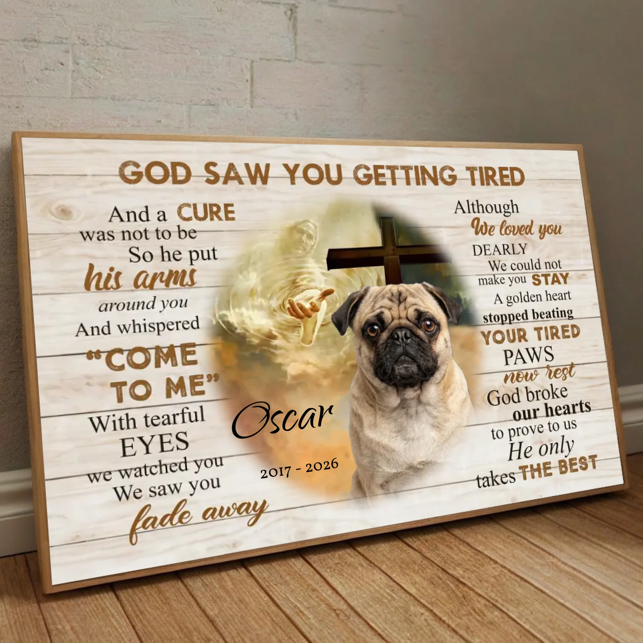 Customized Pug Memorial Poster - God Saw You Getting Tired Gift For Dog Lovers | 89Prints