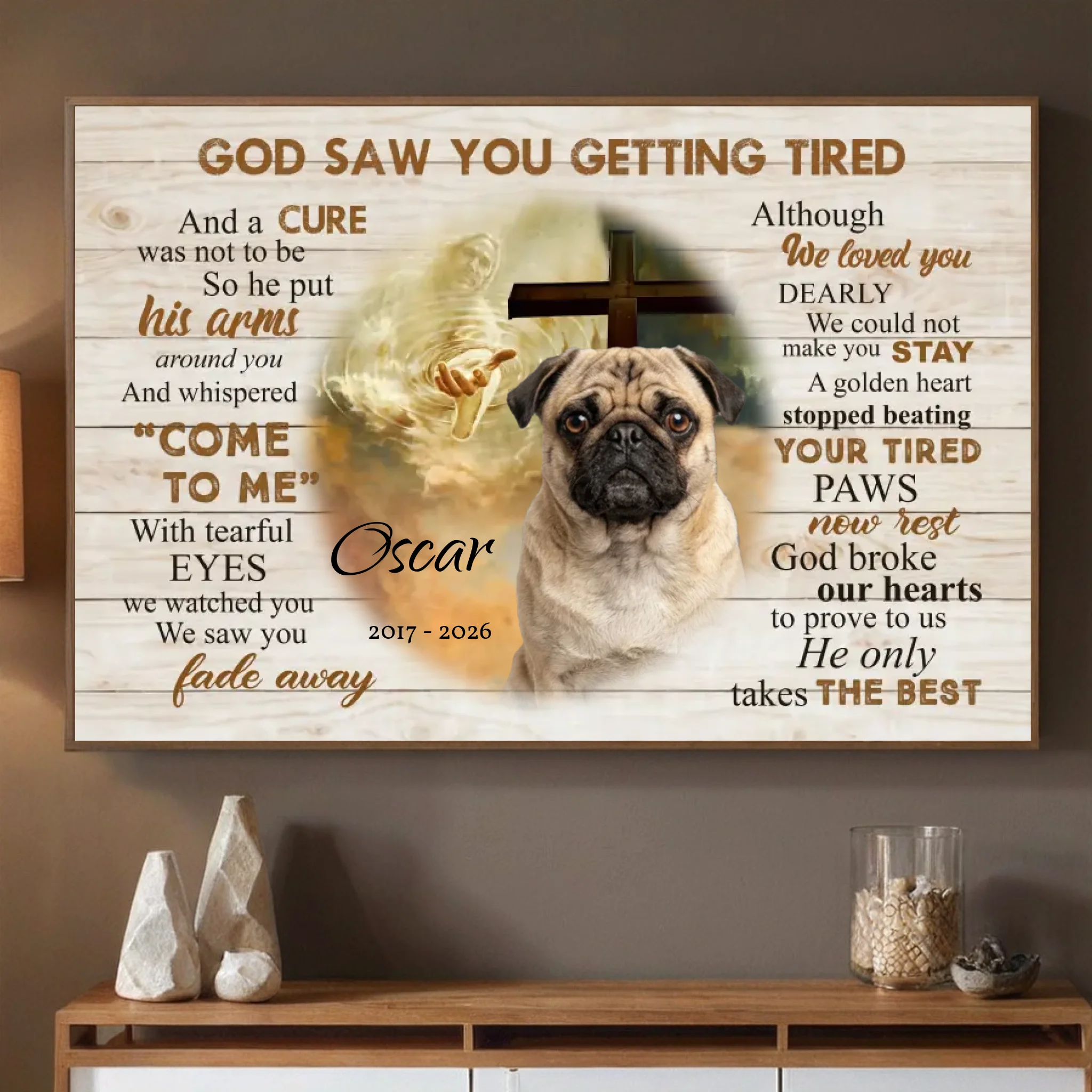 Customized Pug Memorial Poster - God Saw You Getting Tired Gift For Dog Lovers | 89Prints