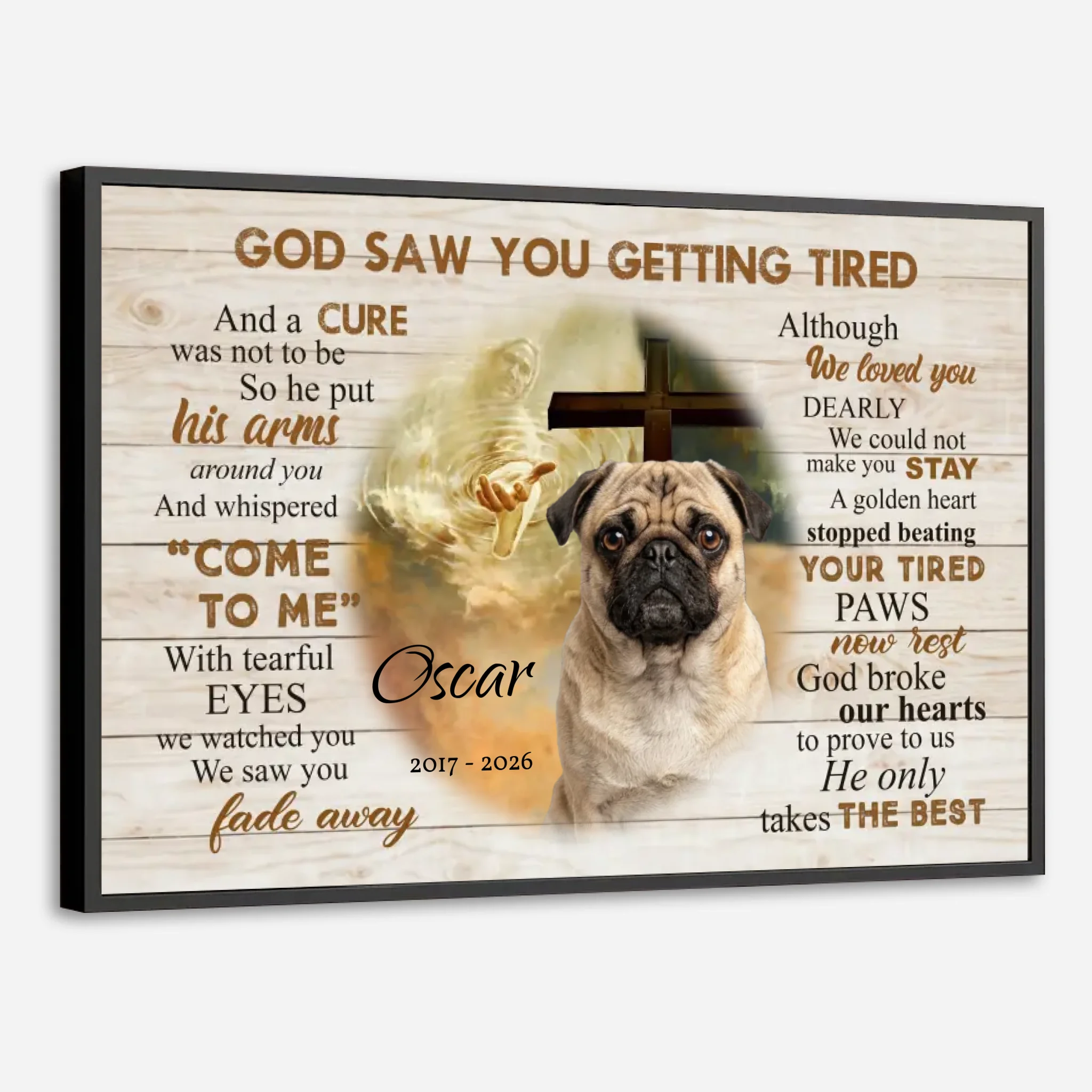 Customized Pug Memorial Poster - God Saw You Getting Tired Gift For Dog Lovers | 89Prints