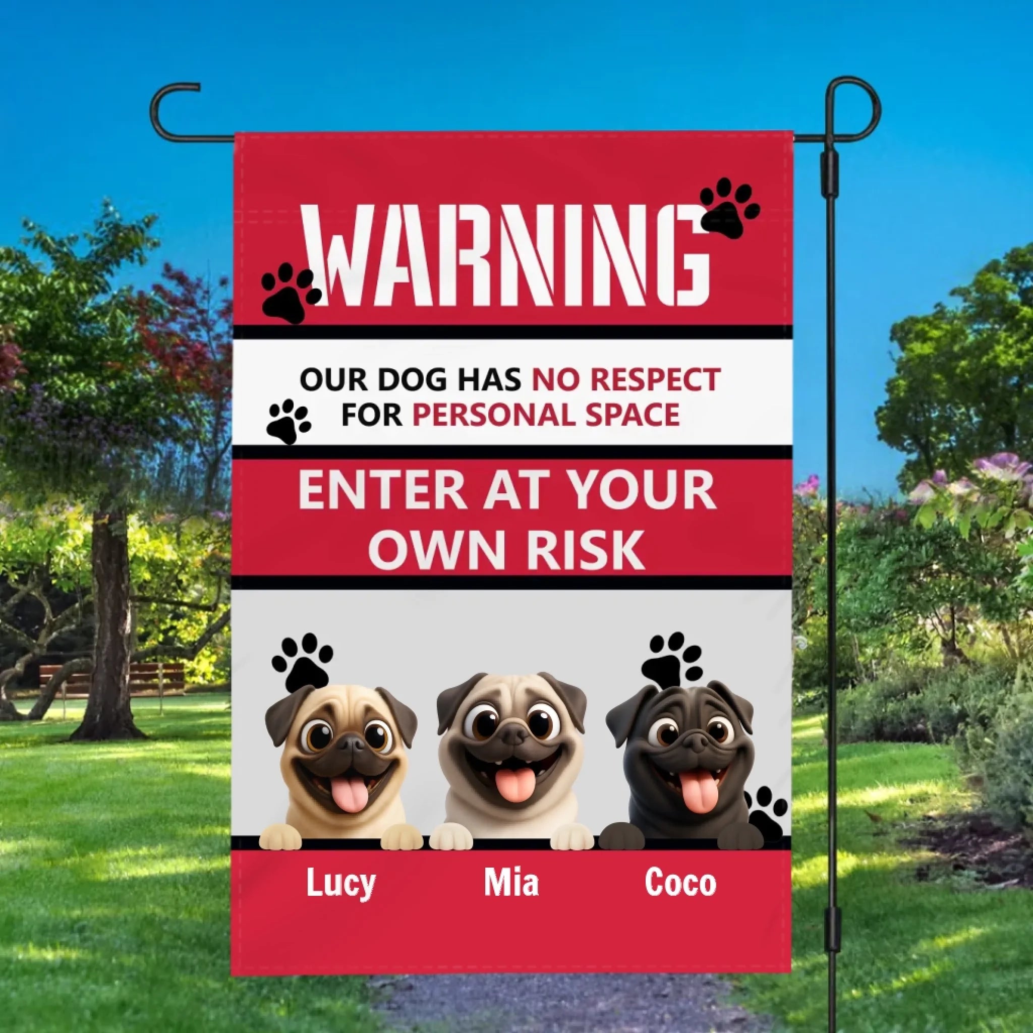 Personalized Pug Lover Flag – Our Dog Has No Respect For Personal Space Gift | 89Prints