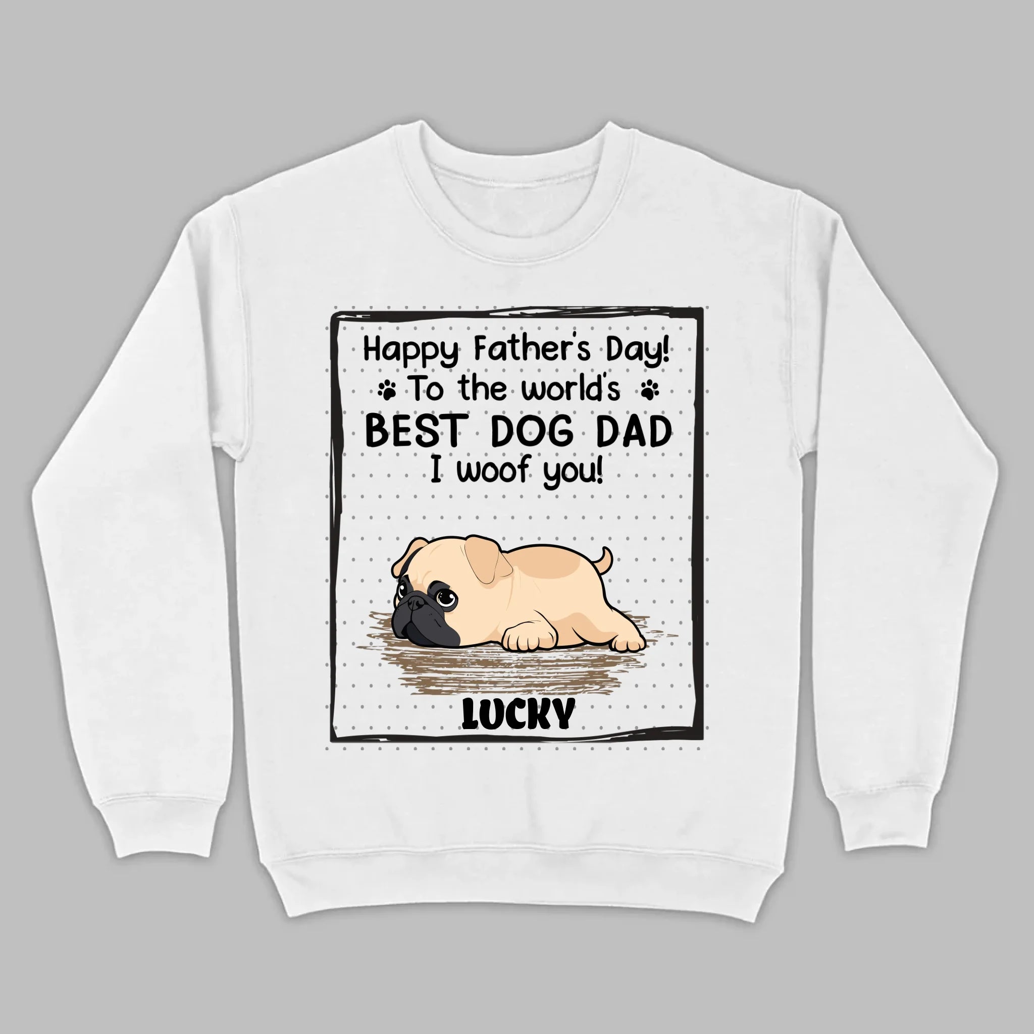 Custom Pug Basic Tee - Happy Father's Day, To The World's Best Dog Dad T-Shirts | 89Prints