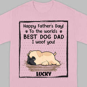 Custom Pug Basic Tee - Happy Father's Day, To The World's Best Dog Dad T-Shirts | 89Prints