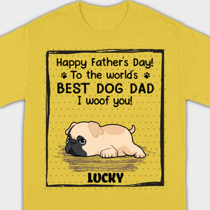 Custom Pug Basic Tee - Happy Father's Day, To The World's Best Dog Dad T-Shirts | 89Prints