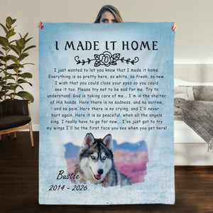 Customized Dog Blanket Fleece - I Made It Home, Pet Memorial For Dog Lovers - 89Prints