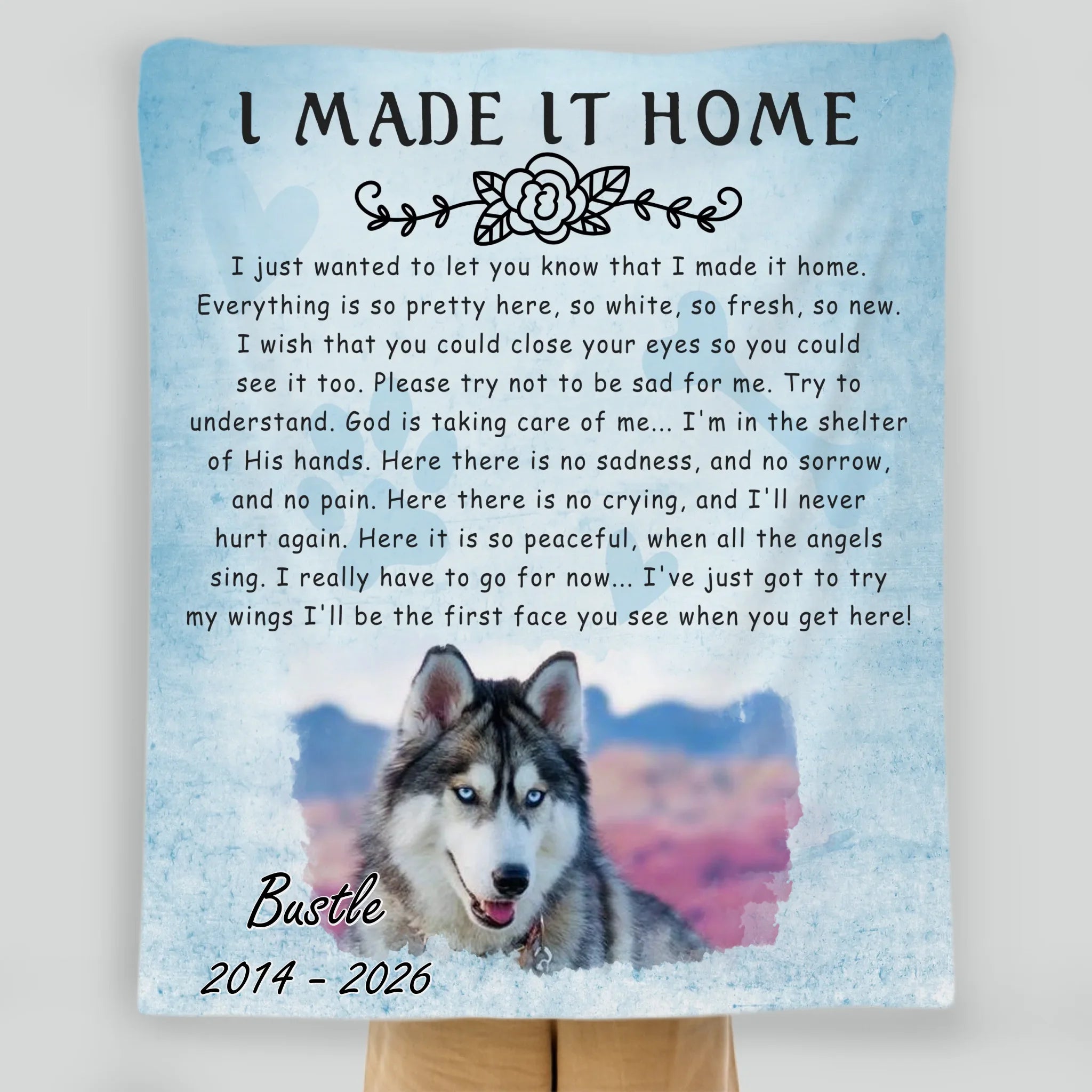 Customized Dog Blanket Fleece - I Made It Home, Pet Memorial For Dog Lovers - 89Prints