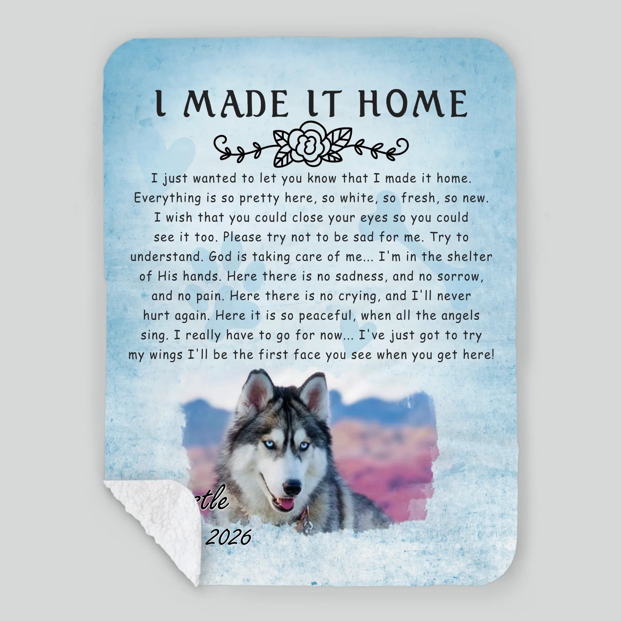 Customized Dog Blanket Fleece - I Made It Home, Pet Memorial For Dog Lovers - 89Prints