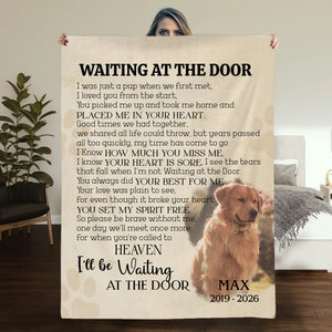 Customized Dog Memory Blanket - Waiting At The Door, Dog Photo With Name For Dog Passing - 89Prints