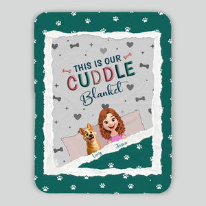 Personalised Cute Girl Dog Blankets - This Is Our Cuddle with Paw Prints, Presents For Dog Lovers - 89Prints