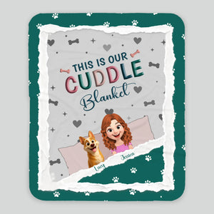 Personalised Cute Girl Dog Blankets - This Is Our Cuddle with Paw Prints, Presents For Dog Lovers - 89Prints
