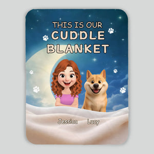 Personalized Dog Print Soft Fleece Blanket - This Is Our Cuddle, Cute Gifts For People With Dogs - 89Prints