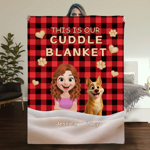 Customized Soft Blanket With Dogs On It - This Is Cuddle, Dog And Owner Gifts - 89Prints