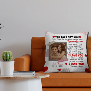 The Day I Met You Couple Pillow – Individualized Photo, Name & Date - 89Prints