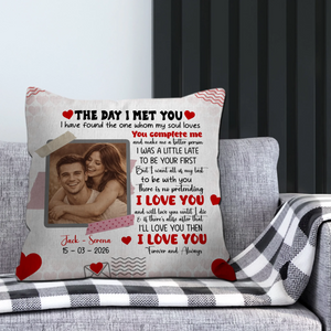 The Day I Met You Couple Pillow – Individualized Photo, Name & Date - 89Prints