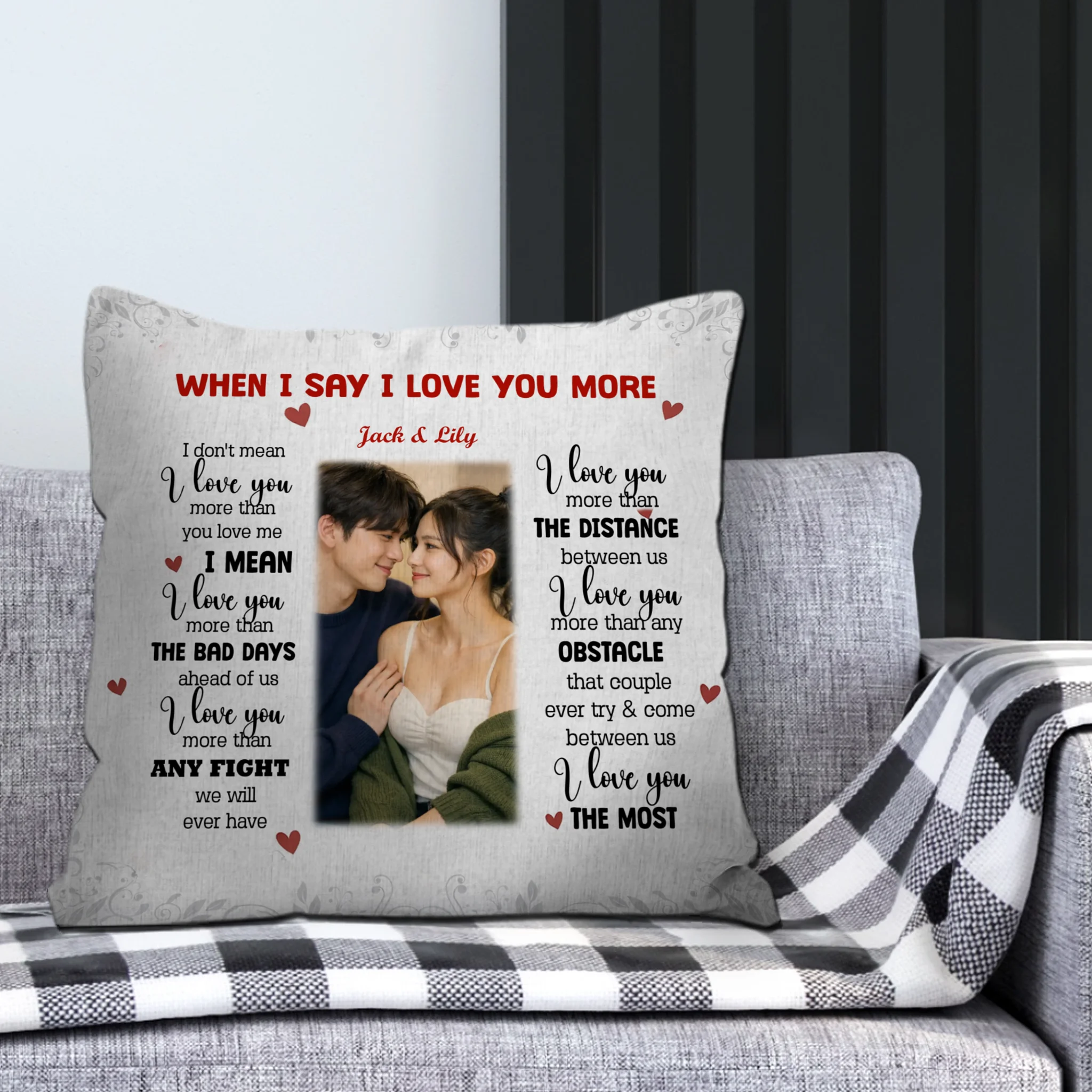 Romantic “I Love You More” Couple Pillow – Personalized Anniversary Gift - 89Prints
