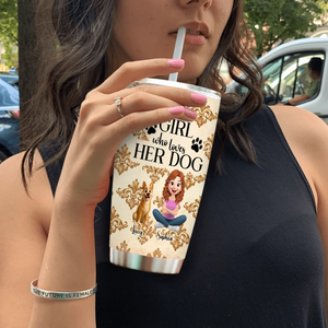 Personalized Dog Tumbler – Just A Girl Who Loves Her Dogs Custom Name Cup Gift - 89Prints