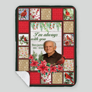 Personalized Cardinal Memorial Blanket – “I’m Always With You” Custom Photo Remembrance Gift - 89Prints