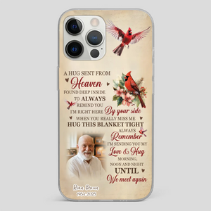 “A Hug Sent From Heaven” Grandpa Memorial Phone Case – Forever in My Heart - 89Prints