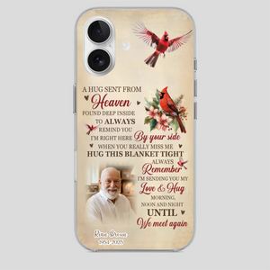 “A Hug Sent From Heaven” Grandpa Memorial Phone Case – Forever in My Heart - 89Prints