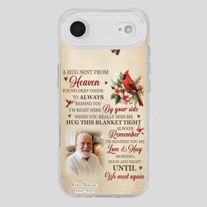 “A Hug Sent From Heaven” Grandpa Memorial Phone Case – Forever in My Heart - 89Prints