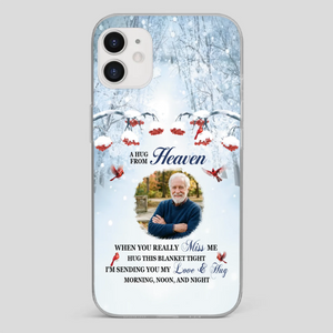 Custom A Hug From Heaven Phone Case for Grandpa – A Loving Memory Gift - 89Prints