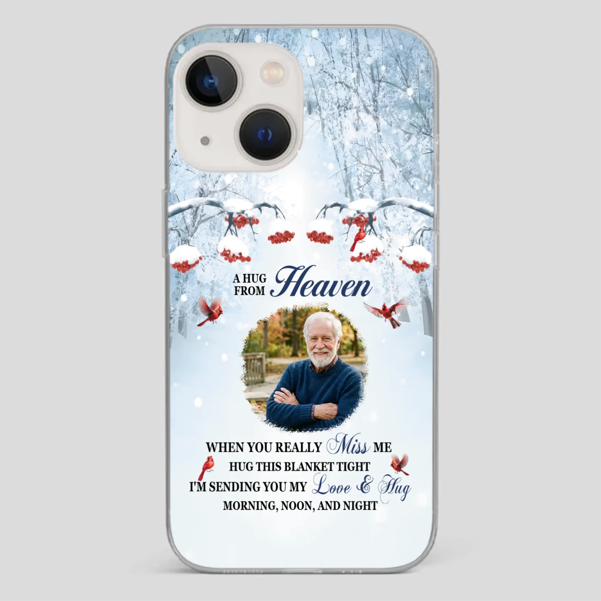 Custom A Hug From Heaven Phone Case for Grandpa – A Loving Memory Gift - 89Prints