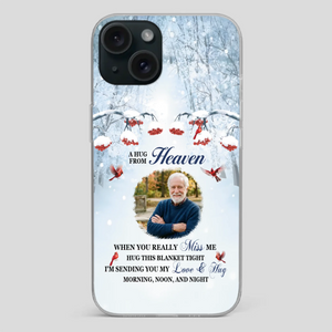 Custom A Hug From Heaven Phone Case for Grandpa – A Loving Memory Gift - 89Prints