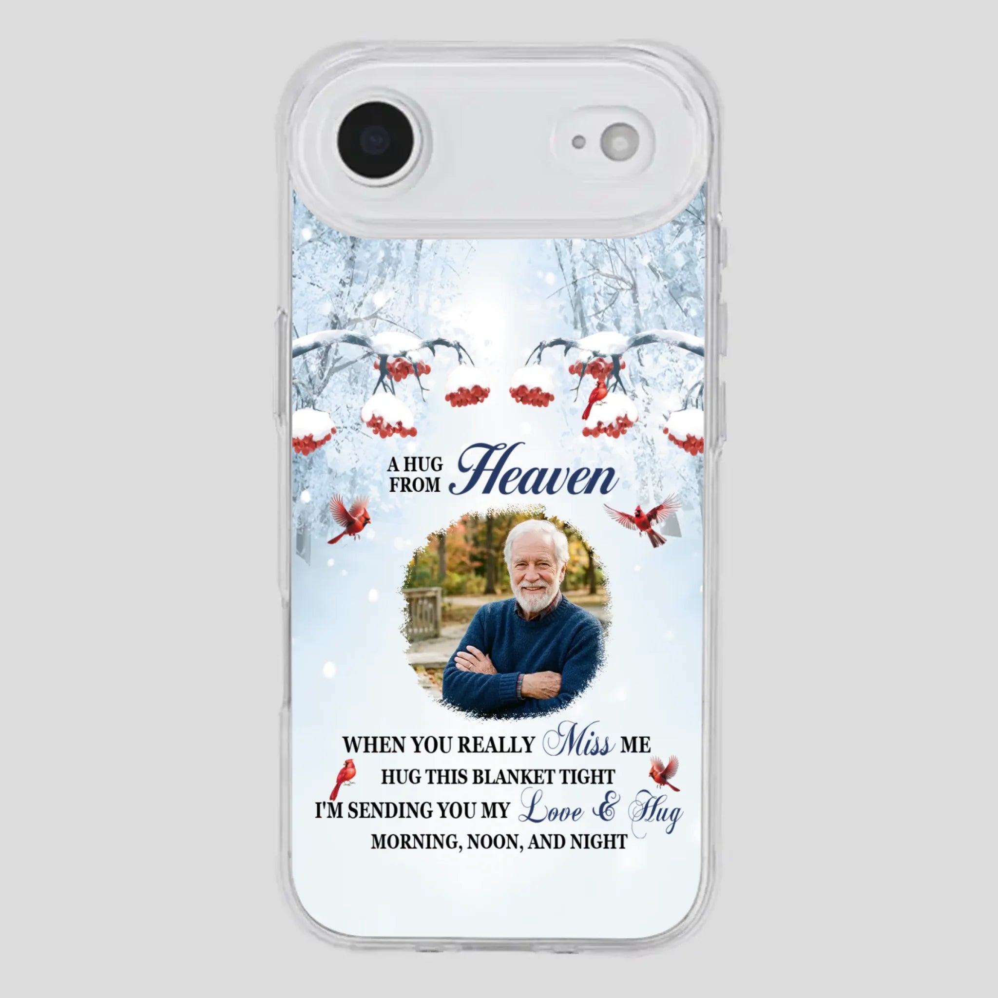 Custom A Hug From Heaven Phone Case for Grandpa – A Loving Memory Gift - 89Prints