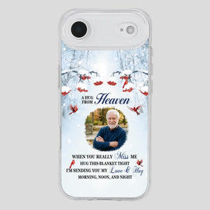 Custom A Hug From Heaven Phone Case for Grandpa – A Loving Memory Gift - 89Prints