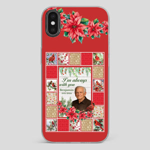 Custom Grandpa “I’m Always With You” Memorial Phone Case - 89Prints