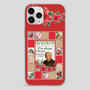Custom Grandpa “I’m Always With You” Memorial Phone Case - 89Prints