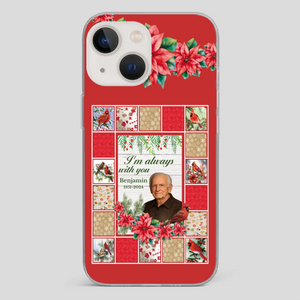 Custom Grandpa “I’m Always With You” Memorial Phone Case - 89Prints