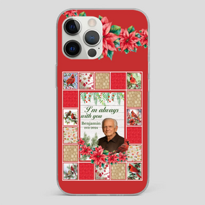 Custom Grandpa “I’m Always With You” Memorial Phone Case - 89Prints